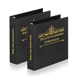 May include: Two black three-ring binders with gold foil lettering and decorative flourishes. The front cover reads "ESTATE PLANNING PORTFOLIO" and the spine reads "YOUR CUSTOM TEXT HERE". The binders feature a metal ring mechanism inside.