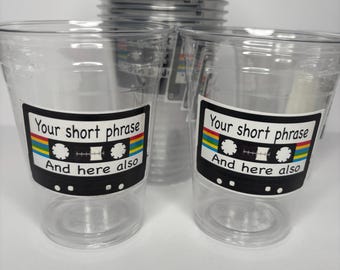 Custom party personalized cassette tapes cups, stickers on clear drinking 16oz cups. Hip hop ol school party decor B-day party, bachelorette