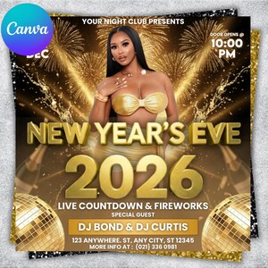 Könnte beinhalten: Ein Flyer für Silvester 2026 mit einem Gold- und Schwarztönen. Er zeigt eine Frau in einem goldenen Outfit, Feuerwerk und Discokugeln. Der Text enthält "New Year's Eve 2026", "Live Countdown & Fireworks" und DJ-Namen.