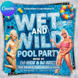 May include: A promotional poster for a pool party with the text "WET AND WILD POOL PARTY". The poster features two people, sunglasses, a pool float, and the text "FREE DRINKS | FREE MUSIC & FOOD". The event is on Saturday, April 11th, from 4 PM to 9 PM.