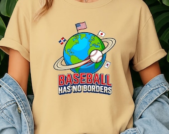Baseball Has No Borders Shirt, International Baseball Tee, World Baseball Fan Shirt, Baseball Around The World, Global Baseball Gift