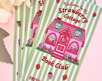Strawberry Cottage Book Club Bookmark, Cottagecore Reading Gift, Book Club Ticket Design, Pink Strawberry House Artwork, Strawberry Coquette