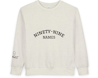 Ninety9Names Toddler Sweatshirt | Islamic Kids Apparel | Muslim Family Matching | 99 Names Gift for Toddlers