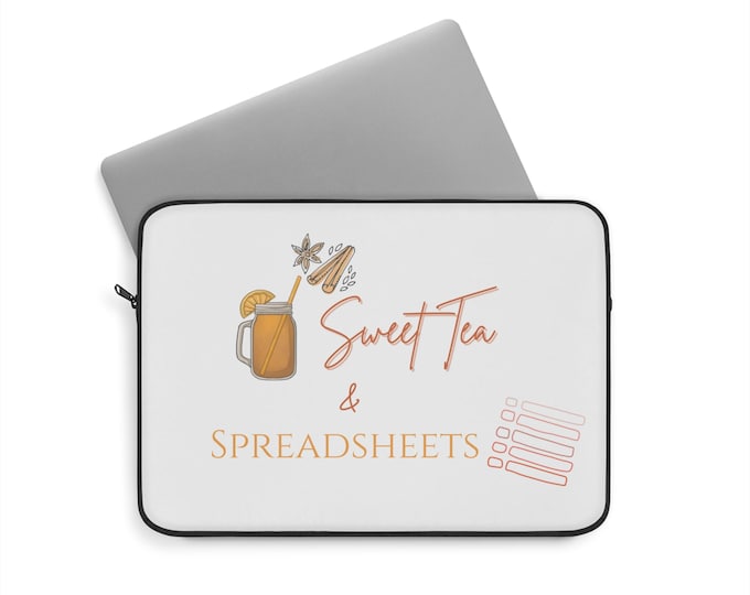 Sweet Tea & Spreadsheets Laptop Sleeve: Plush Fleece Interior