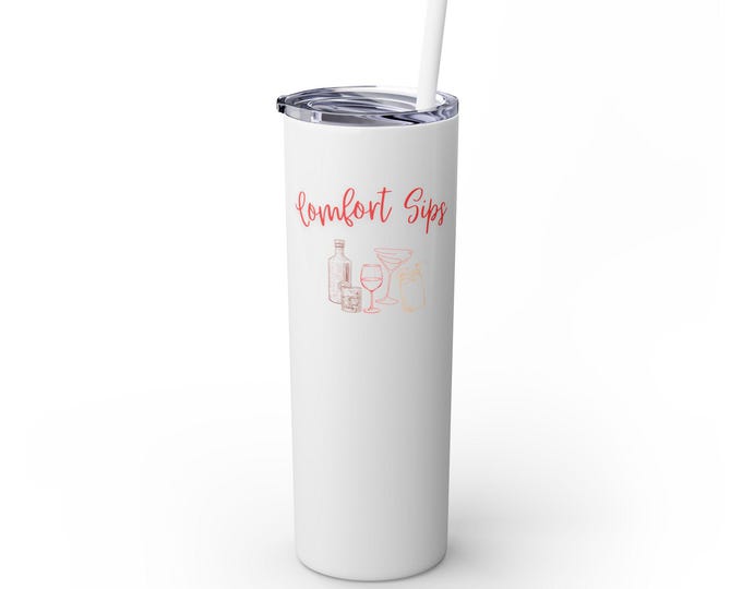 Comfort Sips Skinny Tumbler with Straw - 20oz, Travel Mug for Coffee Lovers, Gift for Friends, Birthday Present, Home Bar