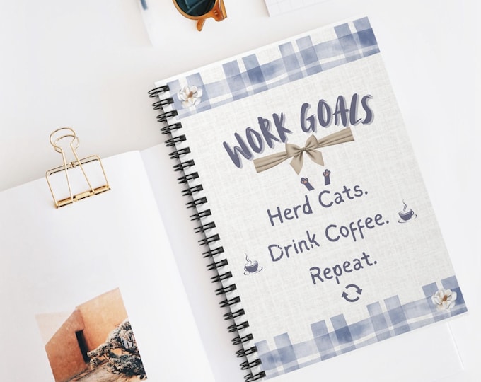 Motivational Spiral Notebook - Work Goals, Coffee Themes, Journal for Dreams, Office Decor