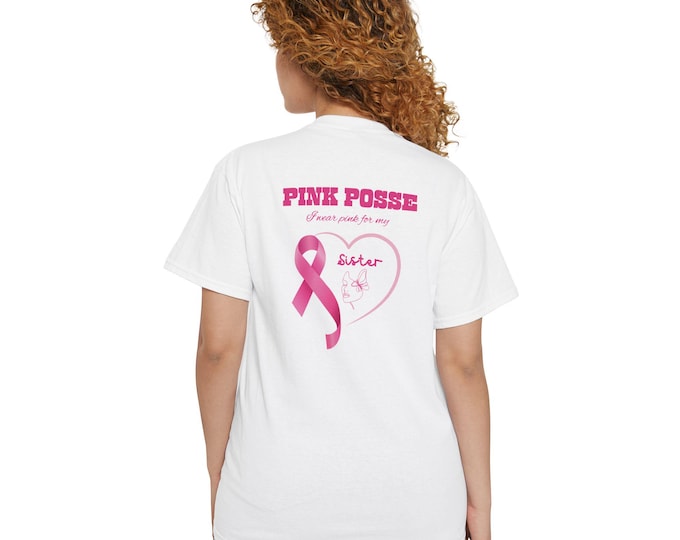 Pink Posse For My Sister Unisex Cotton Pocket Tee, Breast Cancer Awareness Shirt, Supportive T-Shirt, Gift for Her, Everyday Comfort Tee