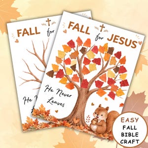 May include: Two white paper craft sheets featuring a brown tree illustration with the text FALL for JESUS and He Never Leaves. One sheet shows a bare tree, while the other displays a tree filled with colorful red, orange, and yellow leaf cutouts.