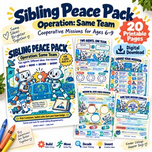 Puede incluir: Un set de actividades imprimibles Sibling Peace Pack Operation: Same Team para niños de 6 a 9 años. Las páginas incluyen robots, listas de misiones e instrucciones con texto como Build, Move, Decode, Invent y 20 Printable Pages.