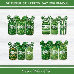 May include: A collection of Dr. Pepper cans decorated for St. Patrick's Day. The cans feature green and white patterns, shamrocks, and bows. The text "DR PEPPER ST.PATRICK DAY SVG BUNDLE" is at the top, and "SVG - PNG - JPG" is at the bottom.
