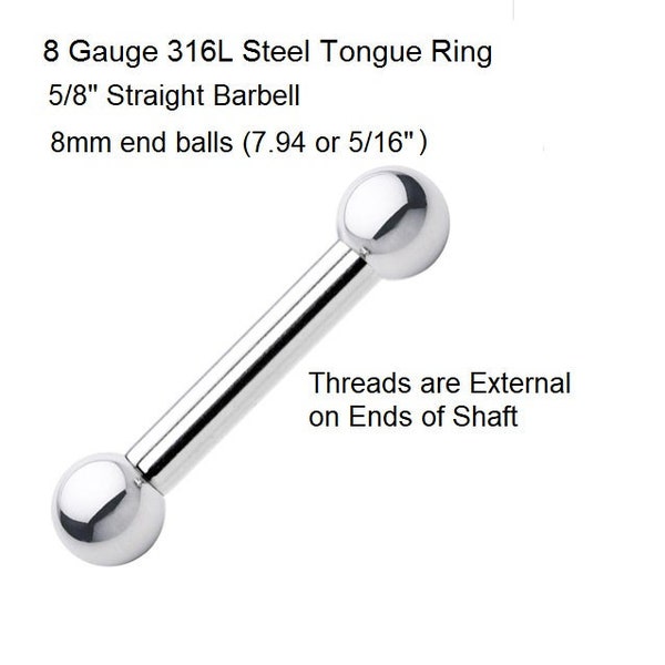 Large Gauge Tongue Rings 8G, 4G, 2G  316L Surgical Steel 5/8" Shaft Internally Threaded 8mm End Balls