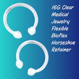 16G Clear Bioflex Horseshoe Retainer, Flexible Piercing Jewelry