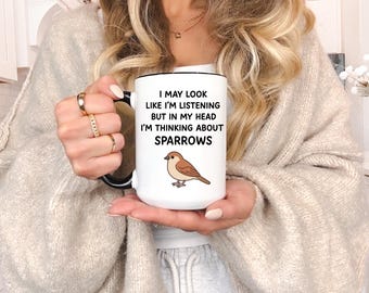 Tazza divertente per amanti degli uccelli, tazza pensante con passero, simpatica tazza da caffè per birdwatcher, idea regalo per amanti della natura, tazza bianca o decorativa divertente