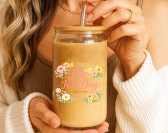 Floral Glass Can with Straw and Lid – Psalm 118:24 Bible Verse Coffee Cup