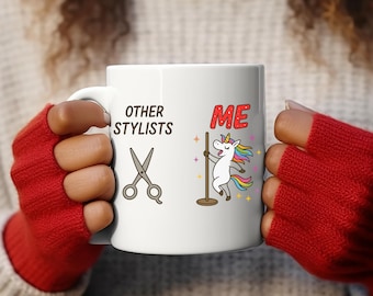 Tazza divertente per parrucchiere Altri stilisti Me Tazza unicorno Idea regalo per parrucchiere per salone di bellezza Stilista Cosmetologo Regalo divertente per parrucchiere
