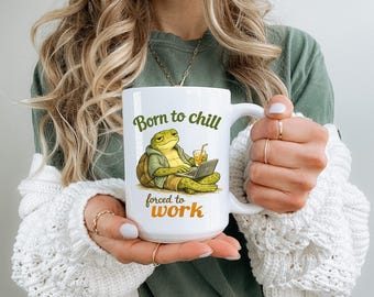 Funny Turtle Coffee Mug - Born To Chill, Office Humor Gift