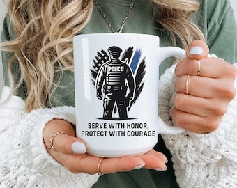 Police Officer Mug: Serve With Honor, Protect With Courage – Law Enforcement Gift