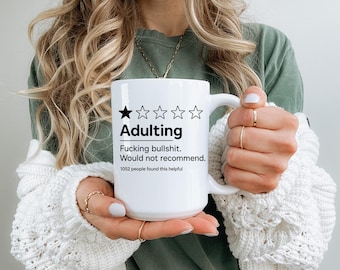Adulting One Star Review Mug: Relatable Humor Coffee Cup For Coworkers, Friends