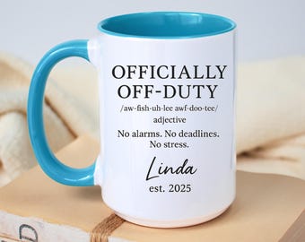 Tazza "Ufficialmente fuori servizio", regalo di pensionamento personalizzato, tazza da caffè personalizzata