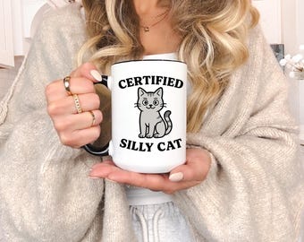 Cute Silly Cat Mug Gift Certified Silly Cat Coffee Cup For Cat Owners Friends Pet Lovers Funny Kitty Humor Present