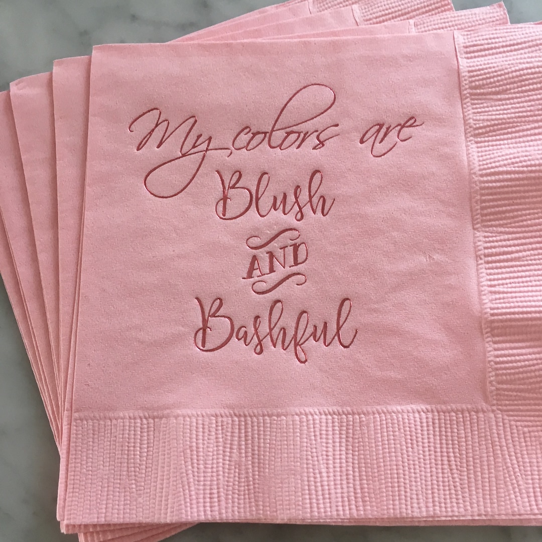 Steel Magnolias Inspired, Movie Quote, Blush and Bashful, Steel