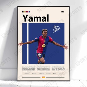 May include: A framed sports poster featuring a photograph of Lamine Yamal in a blue and red soccer jersey with the number 19. The design includes the name Yamal, a signature, a blue rectangular background, and text detailing career achievements.