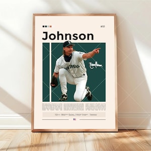 May include: A vertical poster featuring a baseball player in a white uniform with the text Mariners, kneeling and pointing. The design includes the name Johnson, the number 51, a signature, and small blocks of text detailing career statistics.