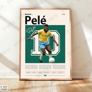 Könnte beinhalten: Ein gerahmtes Poster mit Pelé in einem gelb-blauen Fußballtrikot, der einen weißen Fußball tritt. Das Poster hat einen grünen Hintergrund mit der Nummer 10 in Weiß. Der Name "Pelé" steht oben, darunter seine Unterschrift. Zusätzlicher Text und Grafiken unten.
