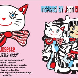 May include: A pink background with a cartoon cat illustration wearing a red bow tie and the text "Josette Puzzle Kitty". The image is inspired by Jean Dubuffet and includes abstract art.