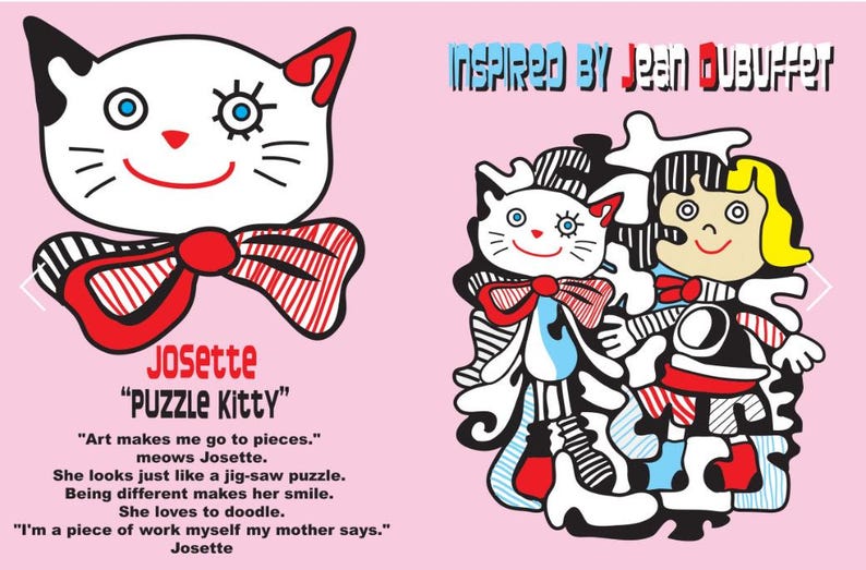 May include: A pink background with a cartoon cat illustration wearing a red bow tie and the text "Josette Puzzle Kitty". The image is inspired by Jean Dubuffet and includes abstract art.