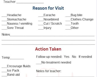 May include: A white Nurse Pass form with red text and a cartoon bandage and heart graphic. The form includes sections for student information, reason for visit, and action taken, with checkboxes and lines for notes.