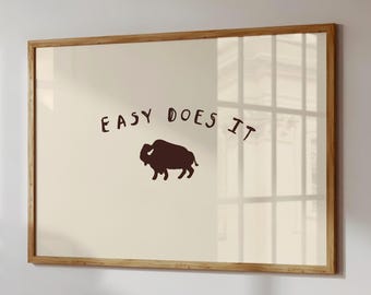 Western Buffalo Bison Print: Minimalist Southwest Daily Reminder Typography Art (Digital Download)