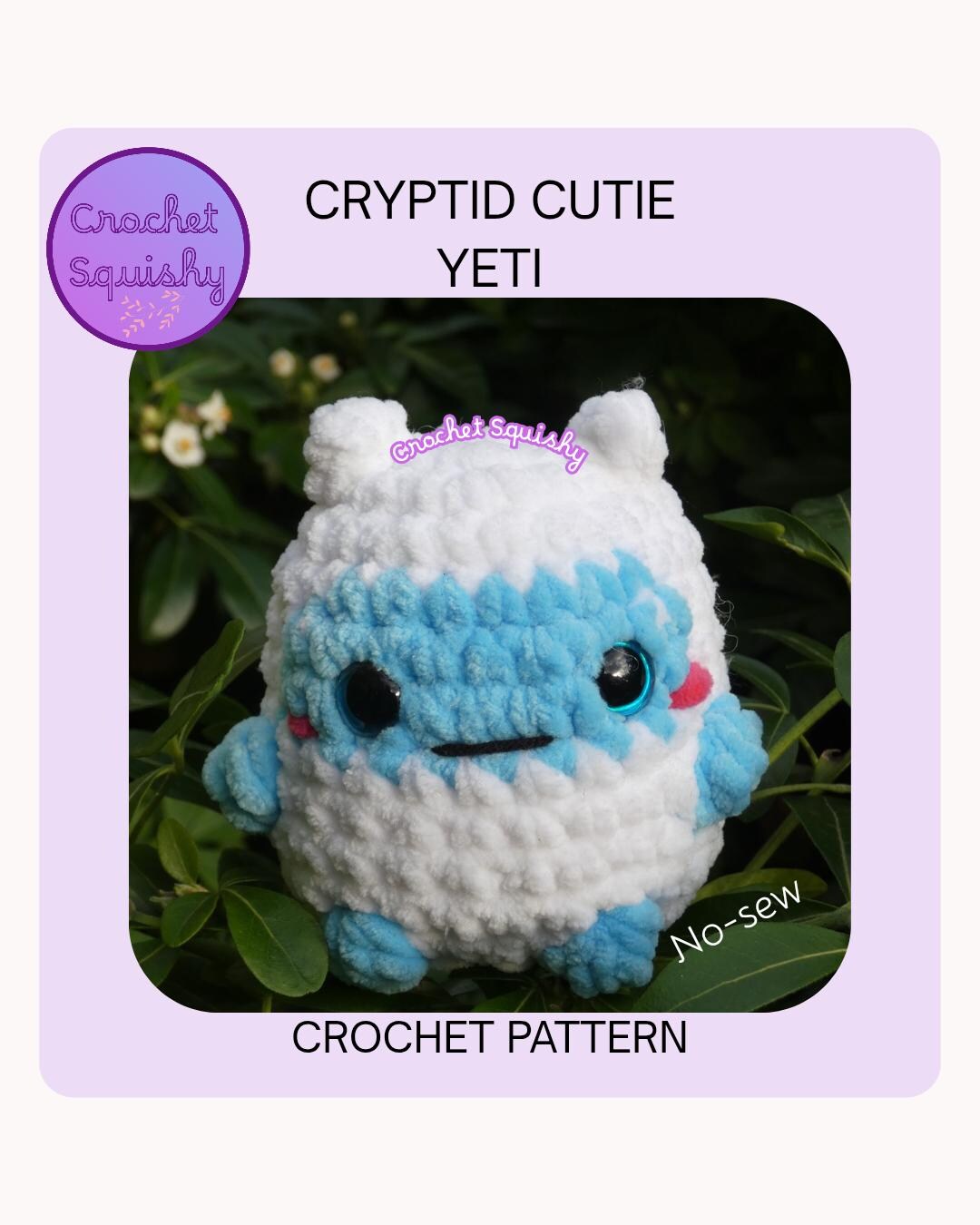 ハンドメイド イエティ あみぐるみ クリプティッド・キューティー、イエティの編み図 - 縫わずに作れる