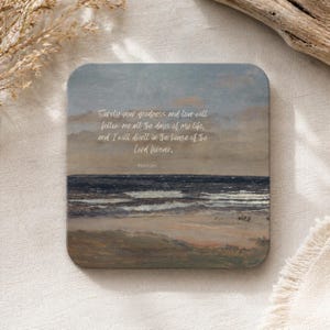 Psalm 23:6 Coastal Coaster, Beach Landscape Scripture Decor