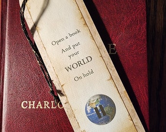 Open a Book and Put Your World on Hold Bookmark