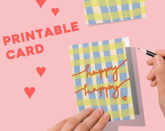 Tarjeta de celebración imprimible / Ilustración moderna "Happy Happy" / Tarjeta digital para cualquier ocasión / Descarga instantánea / Tarjeta A2 + sobre / Regalo DIY