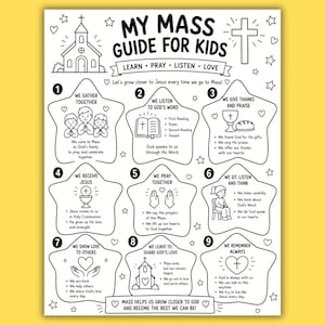 May include: A black and white printable activity sheet titled My Mass Guide for Kids. It features nine numbered star-shaped sections with illustrations and text explaining steps of the Mass, including a church, cross, and heart icons.
