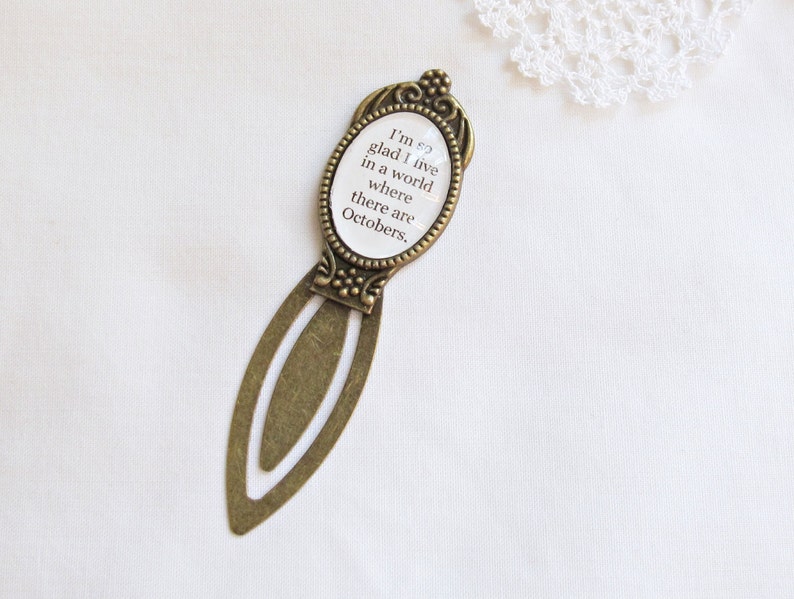 Anne of Green Gables Quote Bookmark I'm So Glad I Live In A World Where There Are Octobers Clip Bookworm Gift Planner Accessories For Women image 2