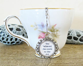 Inspirational Quote Tea Infuser Strainer She Believed She Could So Did Foodie Gift Heart Homewares Kitchen High Silver Bookworm Librarian