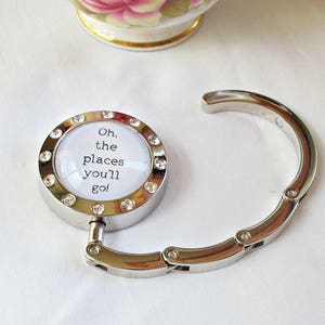 Inspirational Purse Hanger Bag Hook Quote Graduation Folding Oh The Places You&#39;ll Go Bridesmaid Gift For Her Bookworm Bookish Girl