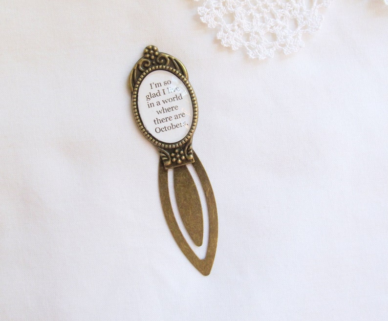 Anne of Green Gables Quote Bookmark I'm So Glad I Live In A World Where There Are Octobers Clip Bookworm Gift Planner Accessories For Women image 4