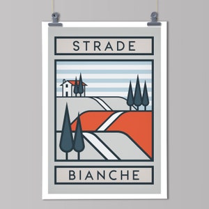 May include: A minimalist poster with the text "STRADE BIANCHE" in a white box with a black outline. The poster features a stylized illustration of a red road winding through a gray and blue landscape with a small white house and trees.