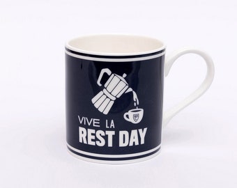 Vive La Rest Day | Fine Bone China Mug