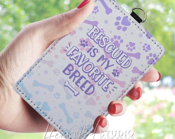 Rescued Is My Favorite Breed Card Wallet, Keychain, Pet Lover Gift