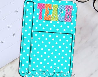 Teach Sticky Note Holder