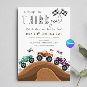 May include: A birthday invitation card featuring three monster trucks in teal, orange, and purple driving on a brown dirt hill. The text reads Shifting Into THIRD gear! Roll On Over and Join the fun! JSON'S 3RD BIRTHDAY BASH, date, and location.