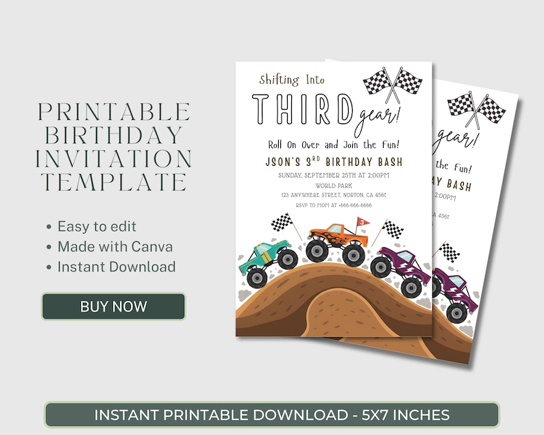 May include: Printable birthday invitation template with a monster truck theme. The invitation reads "Shifting Into Third Gear!" and includes details for a birthday bash. The design features monster trucks and checkered flags.