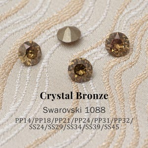 Swarovski 1088 Crystal Bronze 001BRON XIRIUS Chaton Pointed Back Round Stones PP14–SS45 (2–10mm) Rhinestones for Jewelry Making