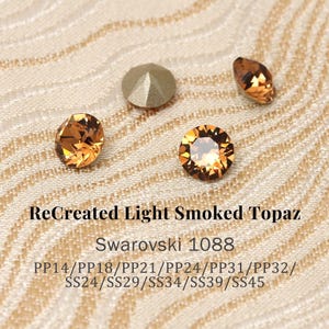 Swarovski 1088 Nagemaakte licht gerookte topaas 1402 XIRIUS Chaton ronde stenen puntige achterkant PP14–SS45 (2–10 mm) strassteentjes voor het maken van sieraden