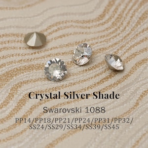 Swarovski 1088 Crystal Silver Shade 001SSHA XIRIUS Chaton Pointed Back Round Stones PP14–SS45 (2–10mm) Rhinestones for Jewelry Making